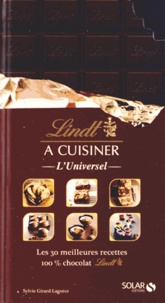 Sylvie Girard-Lagorce - Lindt à cuisiner - L'Universel.