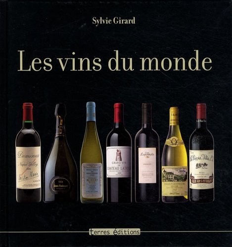 Sylvie Girard - Les vins du monde.