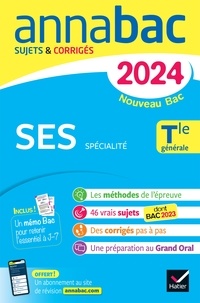 Sylvie Godineau et Sylvain Leder - Annales du bac Annabac 2024 SES Tle générale (spécialité) - sujets corrigés nouveau Bac.