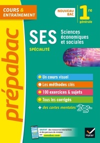 Sylvie Godineau et Céline Le Feuvre - Prépabac SES 1re générale (spécialité) - nouveau programme de Première.