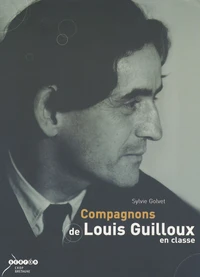 Compagnons de Louis Guilloux en classe