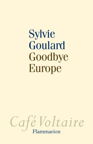 Goodbye Europe - Occasion