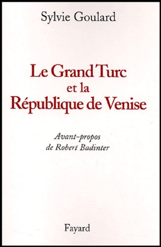 Le Grand Turc et la République de Venise - Occasion