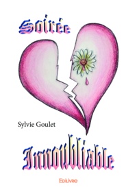 Sylvie Goulet - Une soirée inoubliable - Un double jeu habile et perspicace.