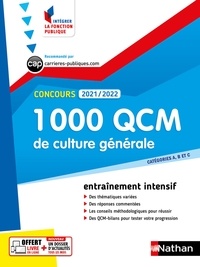 Sylvie Grasser et Pascal Joly - 1 000 QCM de culture générale - Catégories A, B, C.