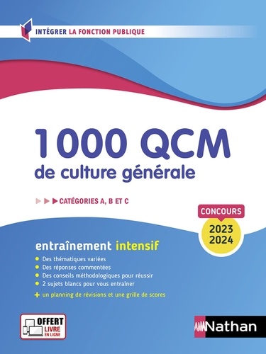 1000 QCM de culture générale. Catégories A, B, C  Edition 2023-2024