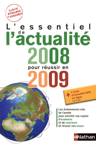 Sylvie Grasser et Pascal Joly - L'essentiel de l'actualité 2008 pour réussir en 2009.