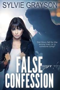  Sylvie Grayson - False Confession.