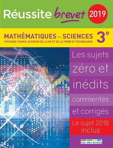Mathématiques-Sciences 3e  Edition 2019