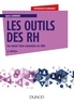 Sylvie Guerrero - Les outils des RH - 4e éd. - Les savoir-faire essentiels en GRH.