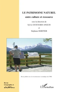 Le patrimoine naturel entre culture et ressource
