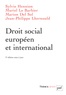 Sylvie Hennion et Muriel Le Barbier-Le Bris - Droit social européen et international.