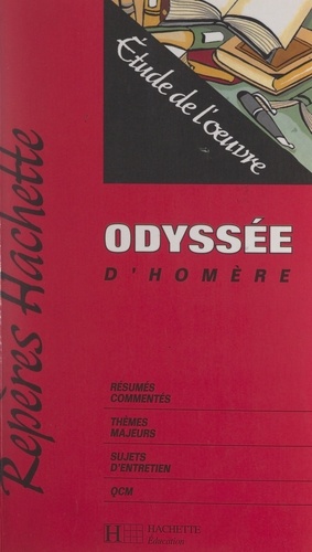 Odyssée, d'Homère. Étude de l'œuvre