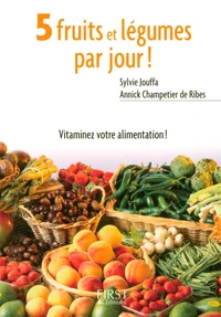 5 fruits et légumes par jour !