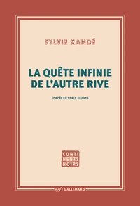 La quête infinie de l'autre rive