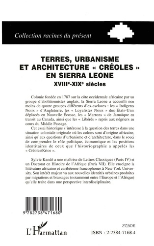 Terres, urbanisme et architecture "créoles" en Sierra Leone. XVIIIe-XIXe siècles