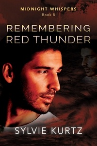  Sylvie Kurtz - Remembering Red Thunder - Midnight Whispers, #8.