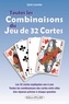 Sylvie Lacombe - Toutes les combinaisons du jeu de 32 cartes - Les 992 combinaisons possibles.