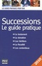 Sylvie Lacroux - Successions 2010 - Le guide pratique.