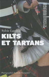 Sylvie Lagorce - Kilts et Tartans.