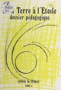 De la Terre à l'Étoile (1)