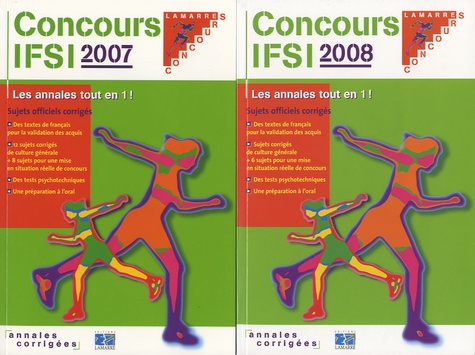 Sylvie Lefranc - Concours IFSI 2007-2008 - Sujets officiels et corrigés Pack 2 volumes.