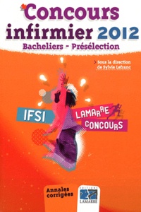 Sylvie Lefranc - Concours infirmier 2012 - Bacheliers préselection.