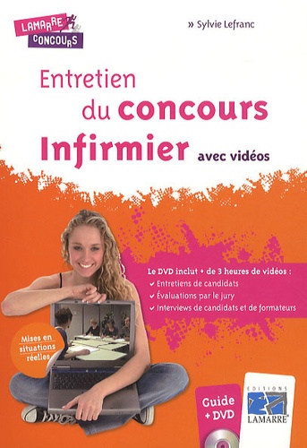 Sylvie Lefranc - Entretien du concours infirmier avec vidéos. 1 DVD