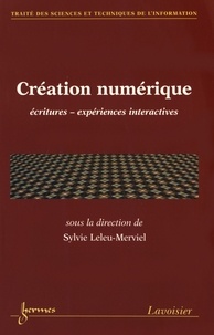 Sylvie Leleu-Merviel - Création numérique - Ecritures, expériences interactives.