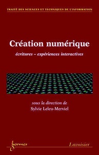 Sylvie Leleu-Merviel - Création numérique - Ecritures, expériences interactives.