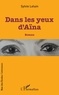 Sylvie Leluin - Dans les yeux d'Aïna.