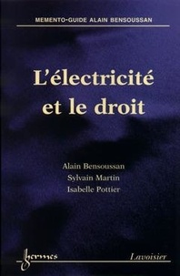 Sylvie Martin et Isabelle Pottier - L'électricité et le droit.