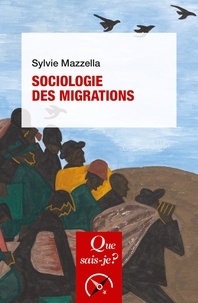 Sylvie Mazzella - Sociologie des migrations.