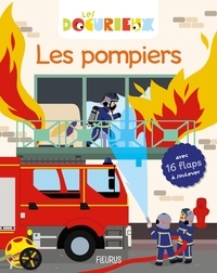 Sylvie Misslin et Sophie Verhille - Les pompiers - Avec 16 flaps à soulever.