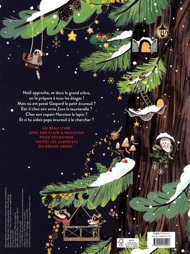 Noël dans le grand arbre. Avec des flaps surprises à ouvrir !