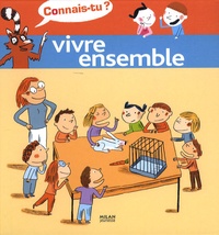 Sylvie Misslin et Aurélien Débat - Vivre ensemble.