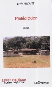 Sylvie Ntsame - Malédiction - Roman.