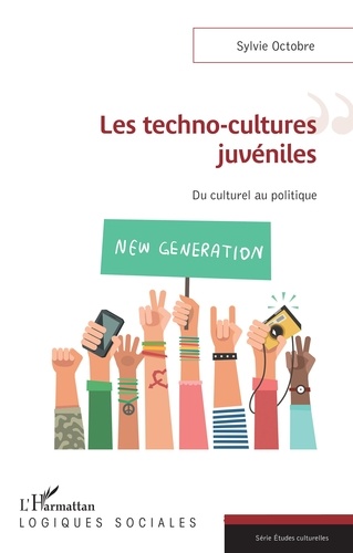 Les techno-cultures juvéniles. Du culturel au politique