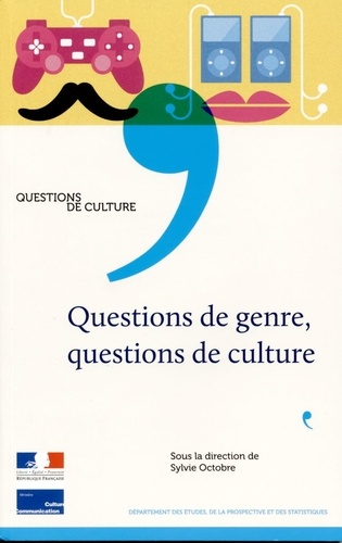 Sylvie Octobre - Questions de genre, questions de culture.