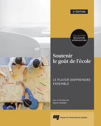 Soutenir le goût de l'école