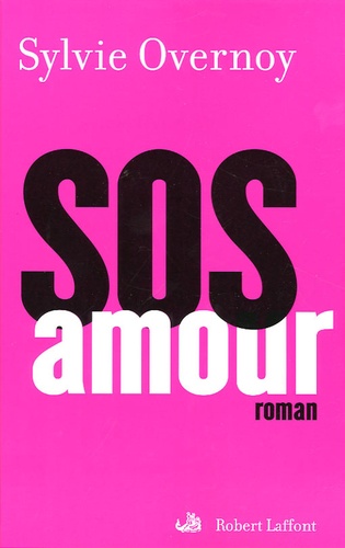 Sylvie Overnoy - SOS amour.