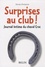 Surprises au club !. Journal intime du cheval Crac