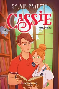 Cassie v 02 le grimoire oublie