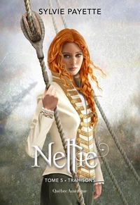 Nellie v 05 trahisons