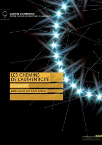 Les chemins de l'authenticité