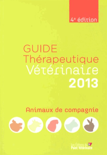 Sylvie Petit - Guide thérapeutique vétérinaire - Animaux de compagnie.