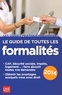 Sylvie Peylaboud - Le guide de toutes les formalités.