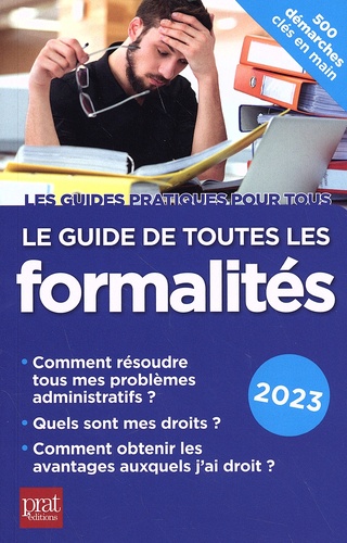 Le guide de toutes les formalités  Edition 2023