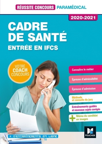 Cadre de santé. Entrée en IFCS  Edition 2020-2021