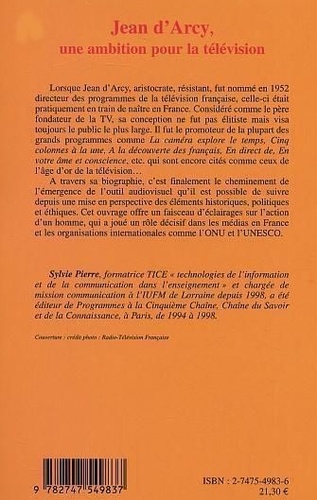 Jean d'Arcy, une ambition pour la télévision (1913-1983)